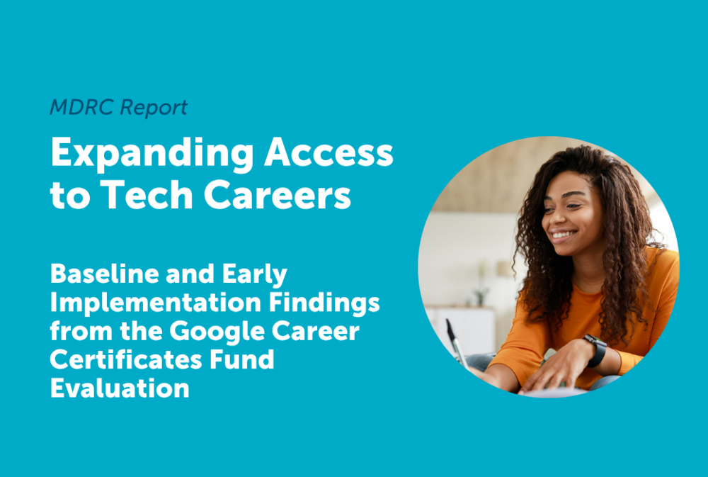 A woman smiles while working at a desk, next to text about expanding access to tech careers through Google Career Certificates Fund Evaluation findings.